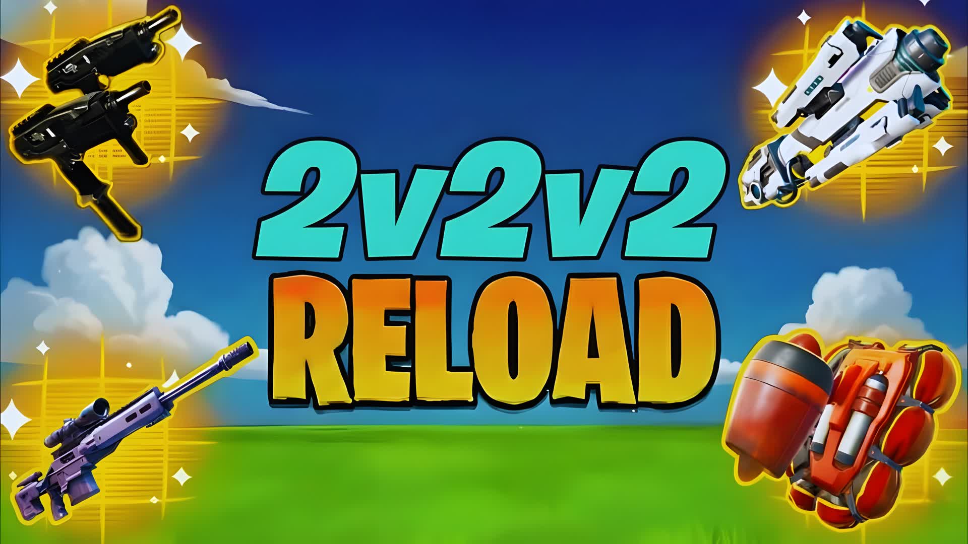 RELOAD 2V2V2