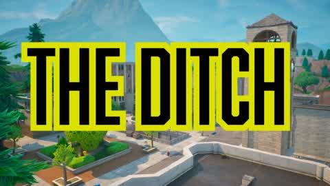 The Ditch (Tilted Towers)