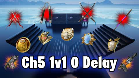 🕐CH5 0 Delay 1v1🕐