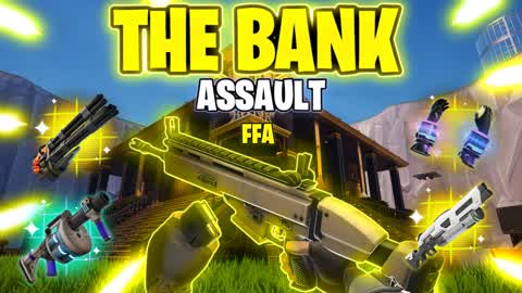 THE BANK ASSAULT FFA 👊