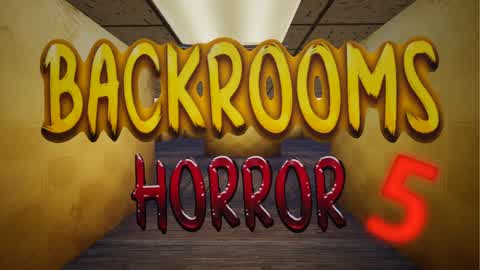 BACKROOMS 5 [HORROR]