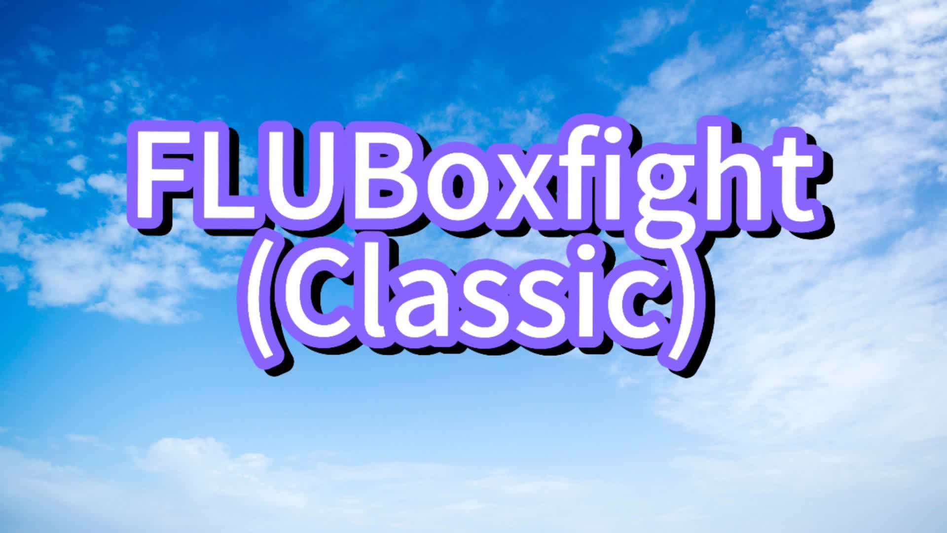 Classic FLUBoxfight
