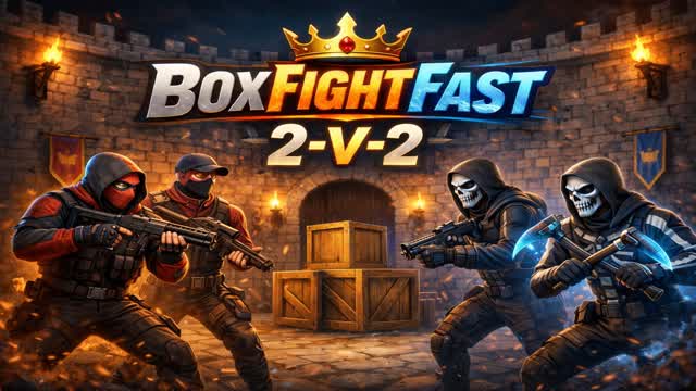 ⚡ BOX FIGHT FAST 2V2 ⚡