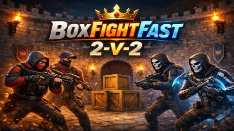 ⚡ BOX FIGHT FAST 2V2 ⚡