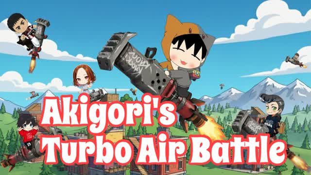 Akigori's Turbo Air Battle