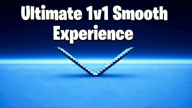 Ultimate 1v1 Smooth Experience
