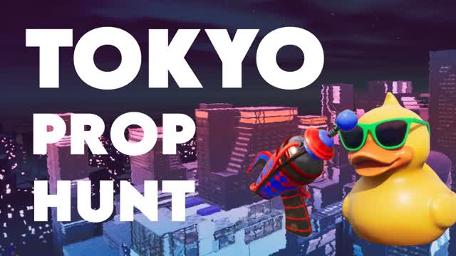 🌆Tokyo Prop Hunt✨