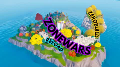 🏝️ZONEWARS RELOAD🏝️ZEROBUILD🧱