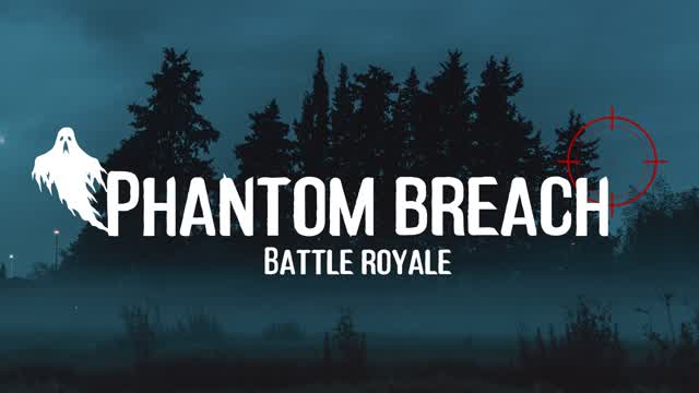 Phantom Breach (Battle Royale)