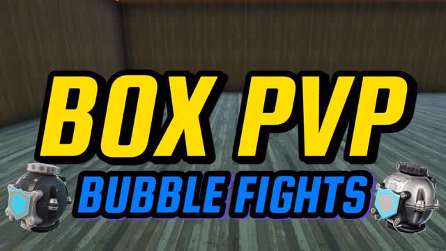Bubble Fights Box PVP 📦