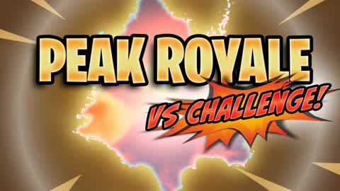 Peak Royale ZERO BUILD - VS Challenge!