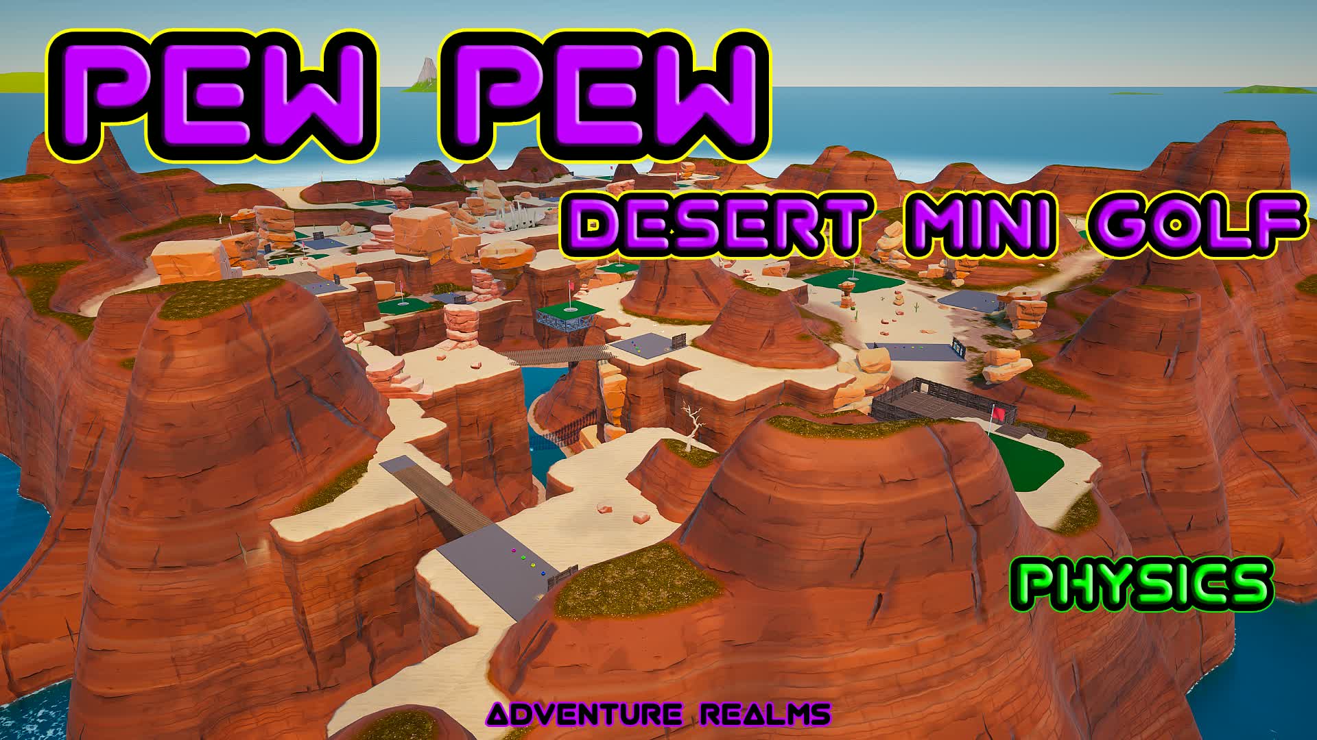 Pew Pew Desert Mini Golf