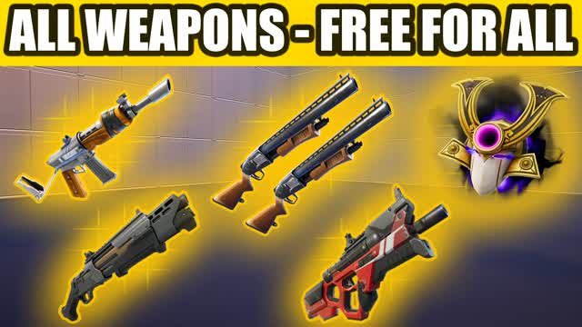 ALL WEAPONS - FREE FOR ALL