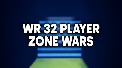 WR 32 PLAYER ZONE WARS
