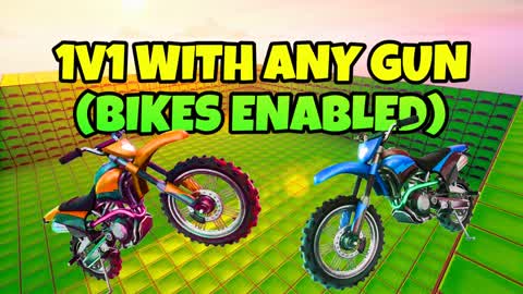 1V1 WITH ANY GUN (BIKES ENABLED)