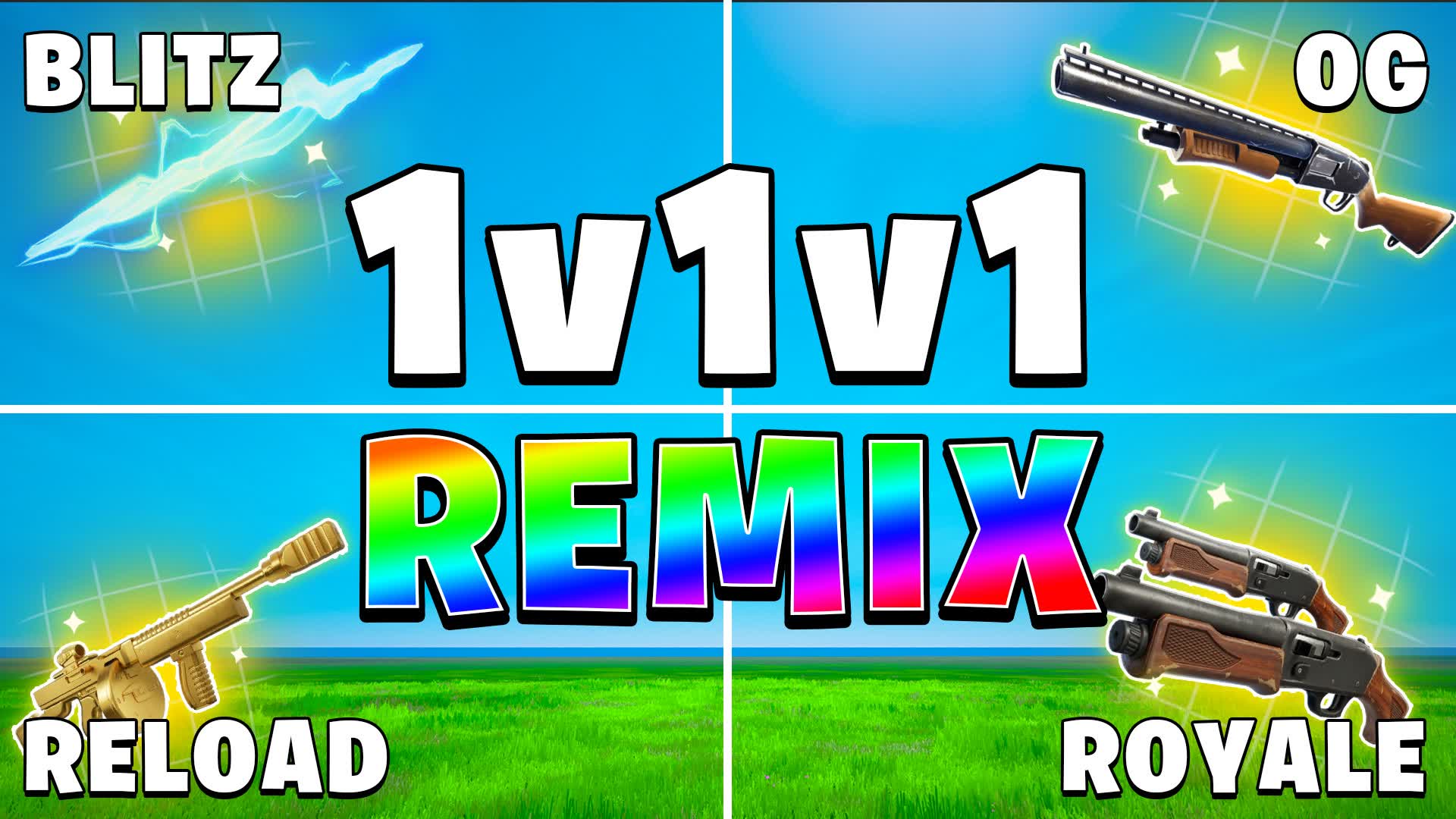 1v1v1 REMIX FFA RELOAD BLITZ OG
