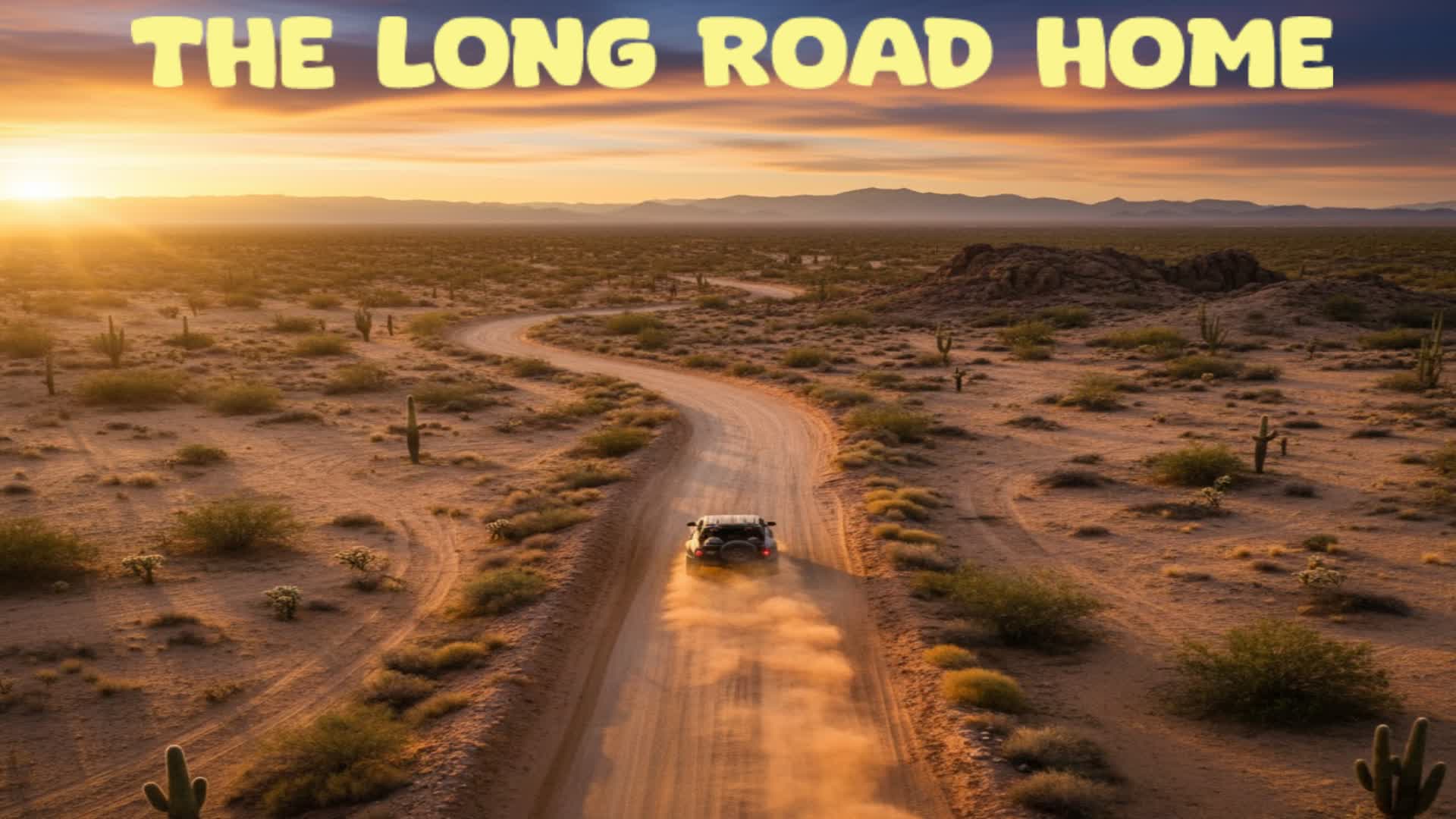 THE LONG ROAD HOME🧟