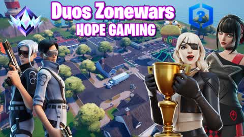 Duos Zonewars Rankeds [HOPE GAMING]