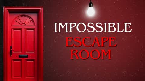 IMPOSSIBLE Escape Room 5 Levels