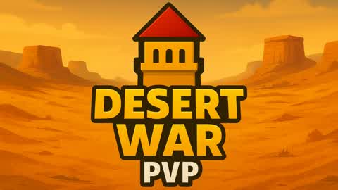 DESERT WAR PVP