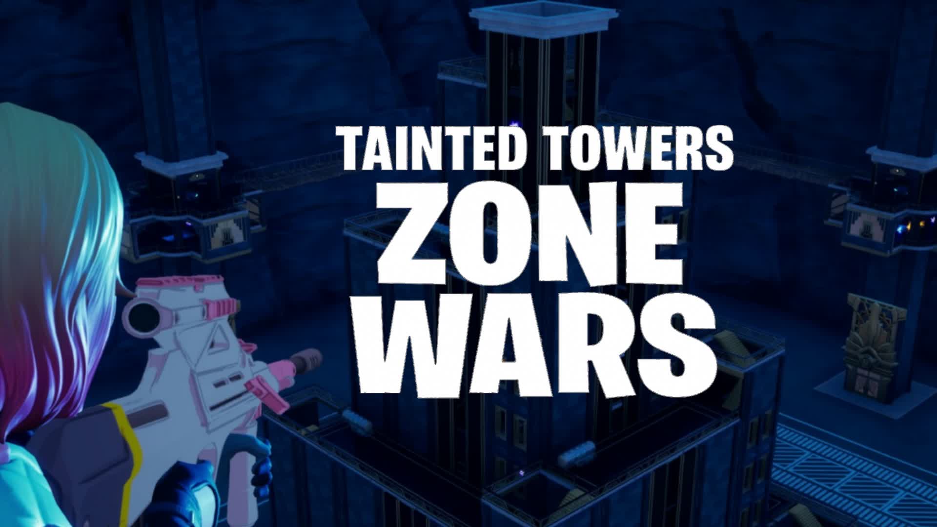 Tainted Towers Zone Wars thumbnail