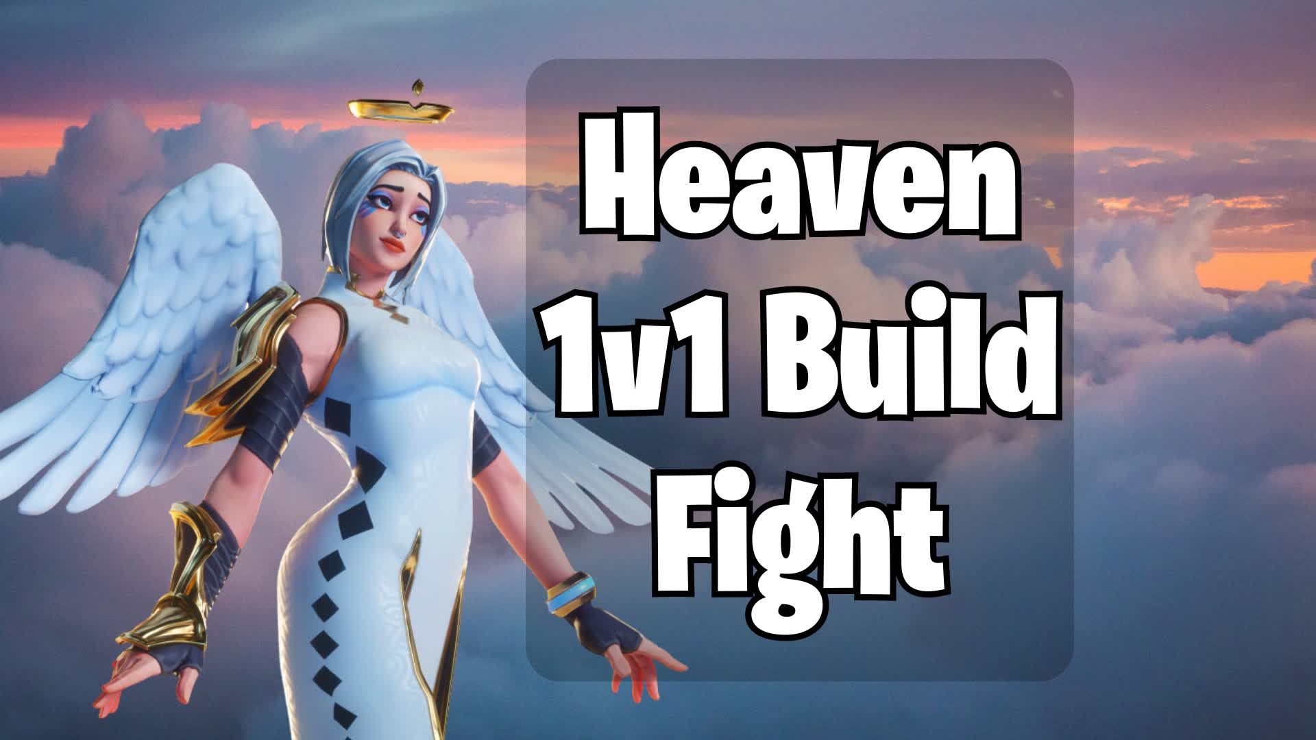 Heaven 1v1 Build Fight