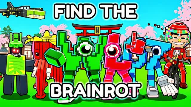Find The Brainrot [140]