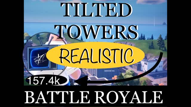 Tilted Towers Realistic Battle Royale