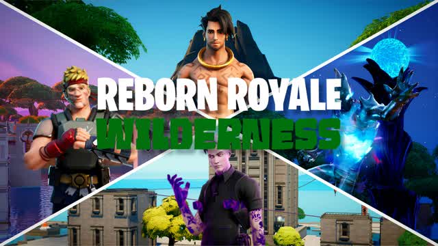 Reborn Royale | Season 3: Wilderness