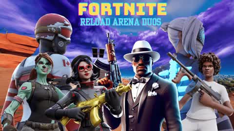 FORTNITE RELOAD ARENA DUOS