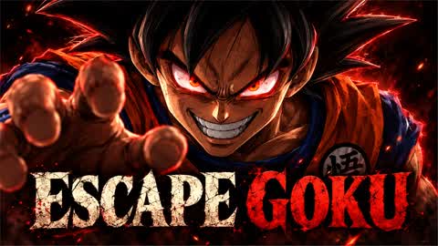 ESCAPE GOKU