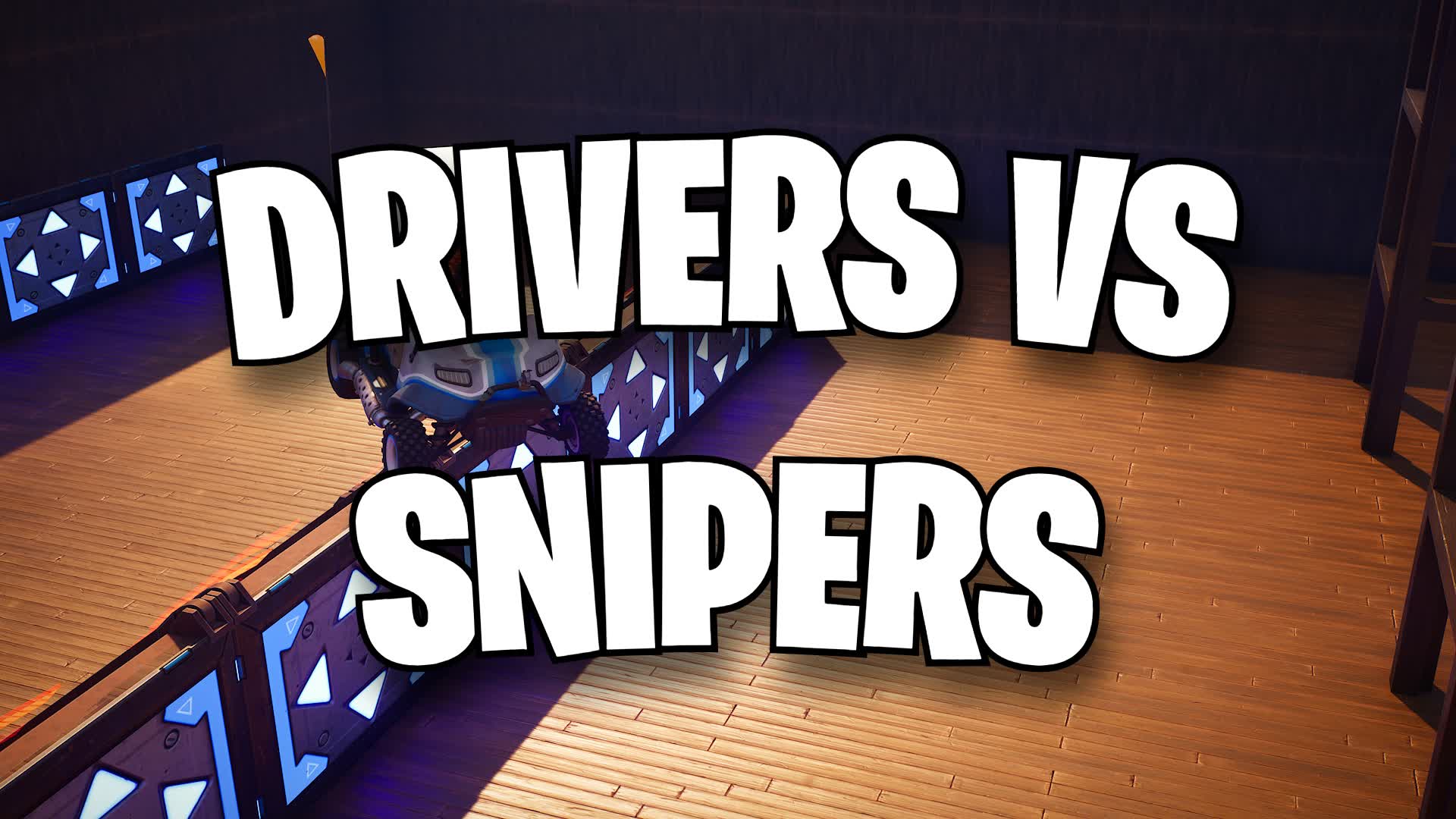 Snipers VS Drivers