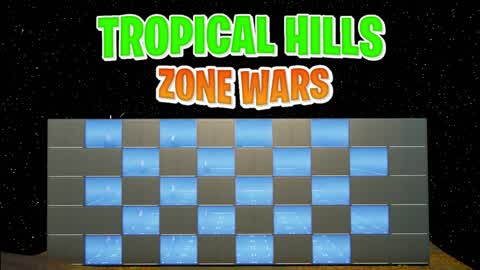 TROPICAL HILLS ZONE WARS 🌴- RegyUK