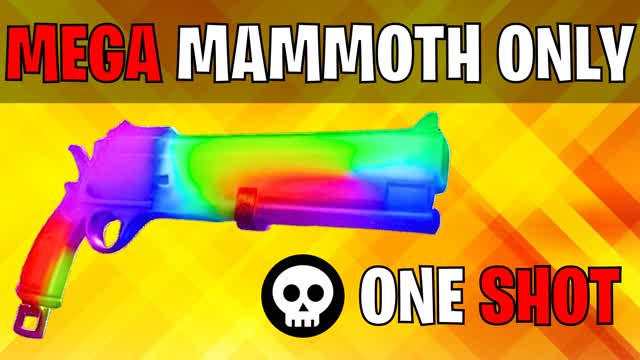 MEGA MAMMOTH ONLY🎯ONE SHOT🔫GREASY