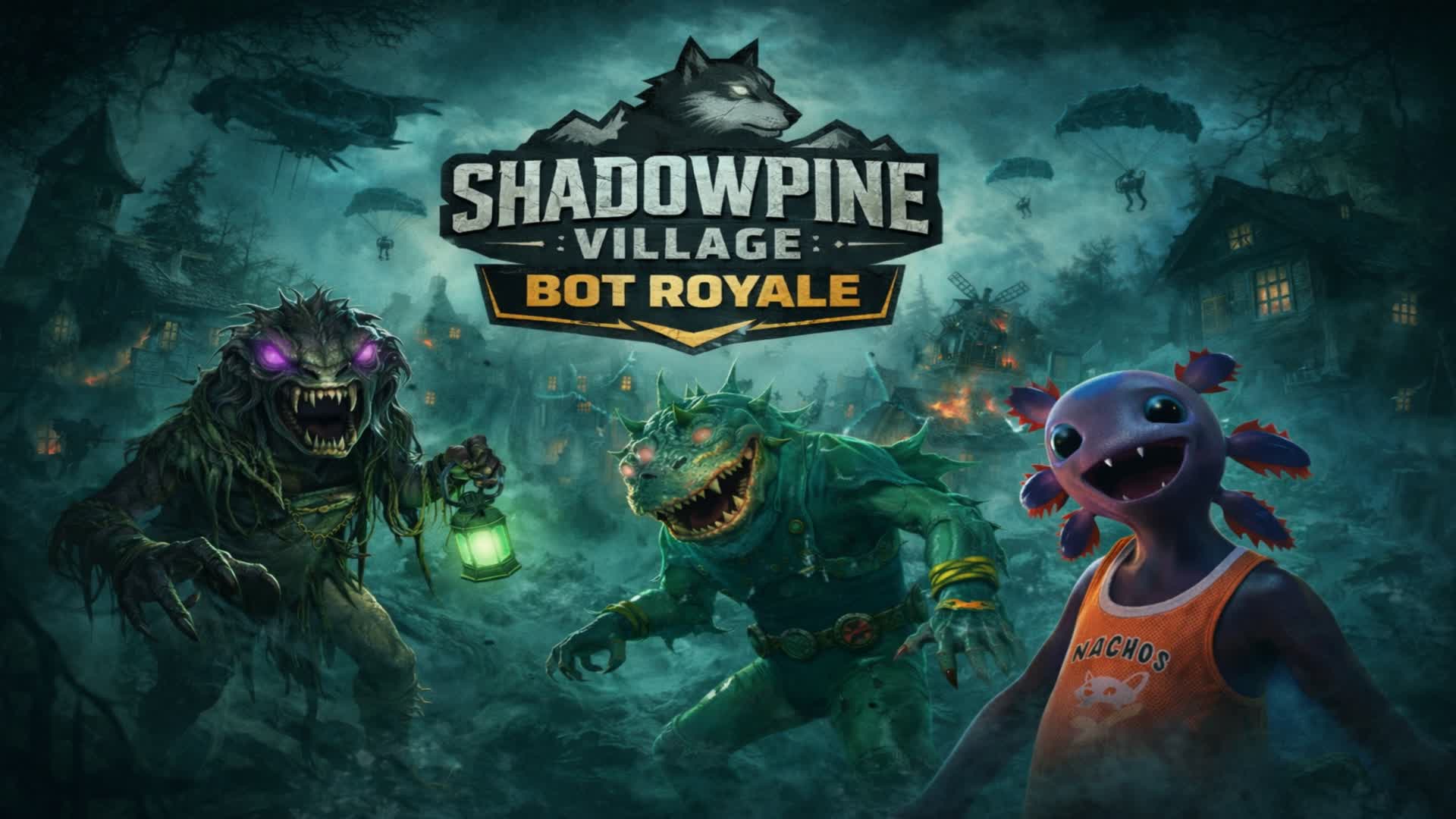 99 BOTS シャドウパインビレッジ ボットロイヤル