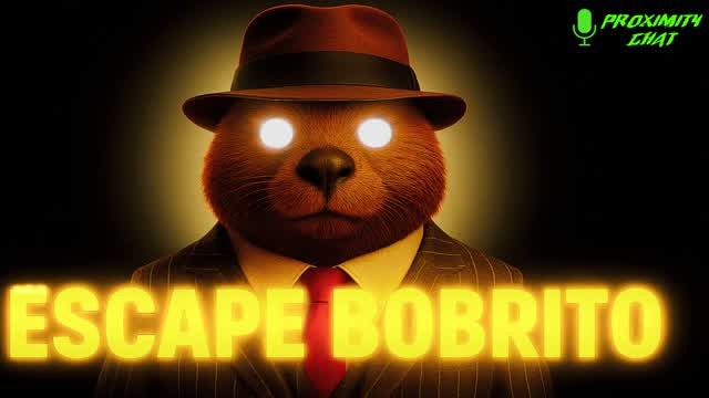 ESCAPE BOBRITO 2 [HORROR]