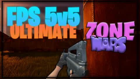 FIRST PERSON Ultimate 5v5 Zone Wars