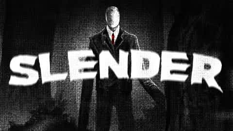 SLENDER [HORROR]