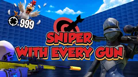 SNIPER WITH EVERY GUN