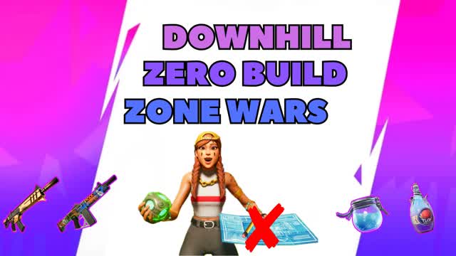 🎯ZERO BULD DOWNHILL ZONE WARS🎯