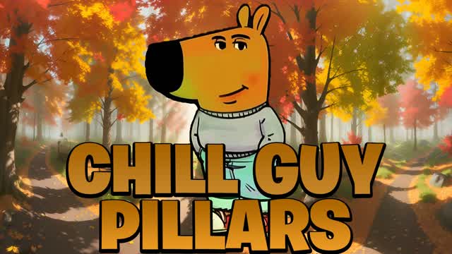 Capture 1 – CHILL GUY PILLARS