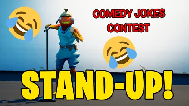 đ STAND-UP! đ COMEDY JOKES CONTEST