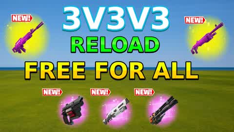 3 v 3 v 3 RELOAD PLAYER VS PLAYER(TRIOS)