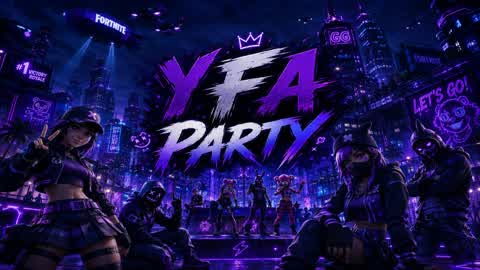 Y F A PARTY ROYALE