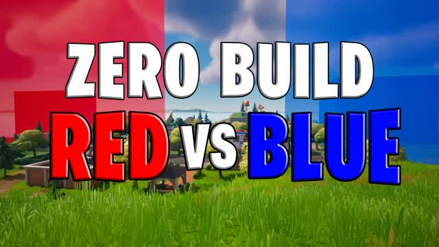 Zero Build Red VS Blue 🔴🔵