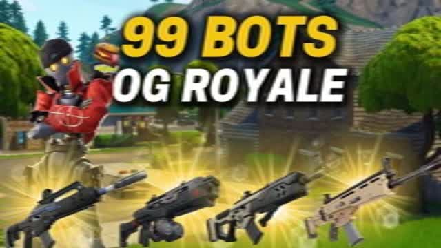 ⭐99 BOTS OG ROYALE [CH6S2] ⭐