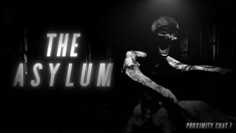 THE ASYLUM [HORROR] UPDATED !