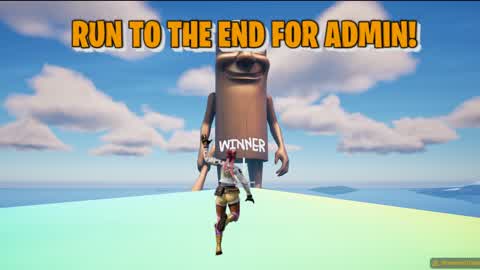 RUN TO THE END FOR ADMIN!