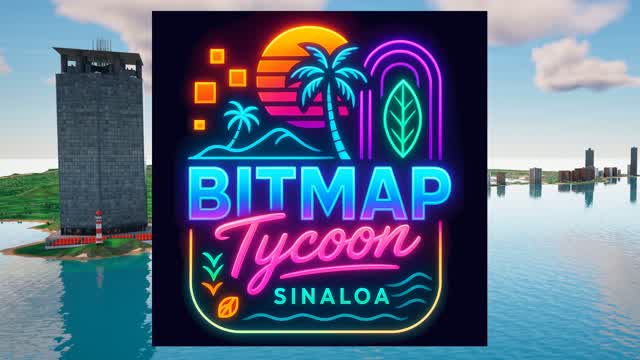 Bitmap Tycoon - Sinaloa