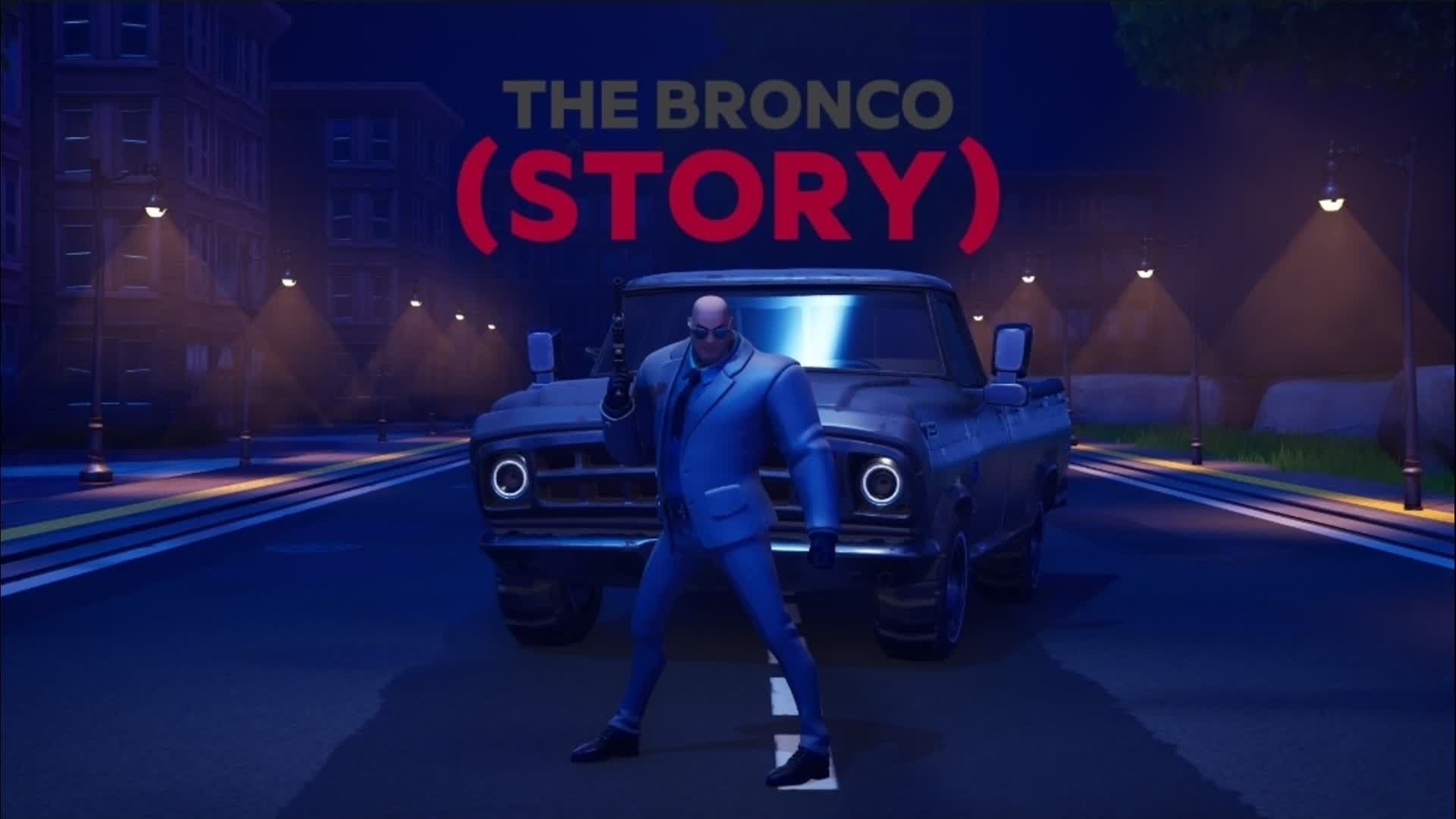 ザ ブロンコ (ストーリー)